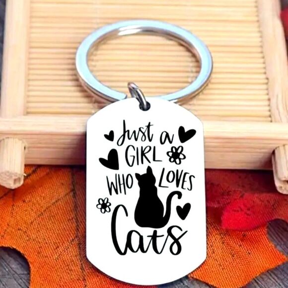 Cat Keychain Just a Girl That Loves Cats Stainless Steel Cat Lover Gift - Picture 1 of 7